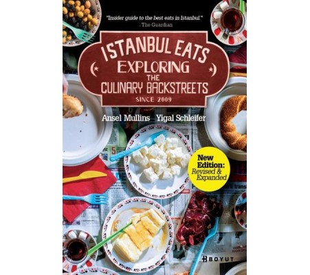 İstanbul Eats Exploring the Culinary Backstreets Since 2009