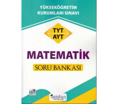 Asistan TYT AYT Matematik Soru Bankası (Yeni)