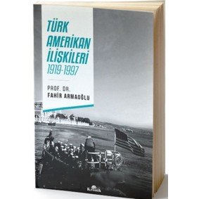 Türk Amerikan İlişkileri
