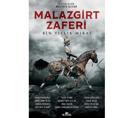 Malazgirt Zaferi-Bin Yıllık Miras