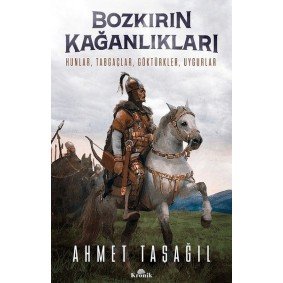 Bozkırın Kağanlıkları Bozkırın Kağanlıkları