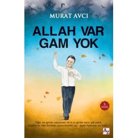 Allah Var Gam Yok Allah Var Gam Yok