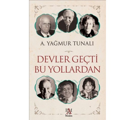 Devler Geçti Bu Yollardan