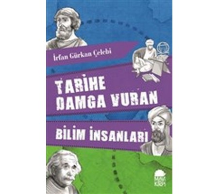 Tarihe Damga Vuran Bilim İnsanları