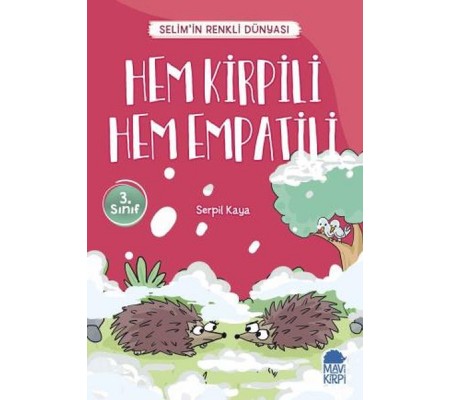 Hem Kirpili Hem Empatili - Selimin Renkli Dünyası 3. Sınıf