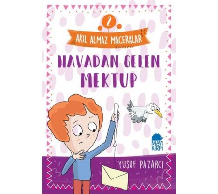 Havadan Gelen Mektup - 2 Akıl Almaz Maceralar 4. Sınıf