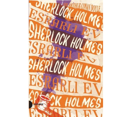 Sherlock Holmes 4 - Esrarlı Ev