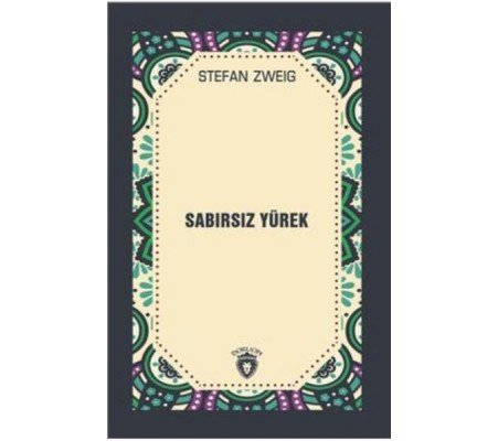 Sabırsız Yürek