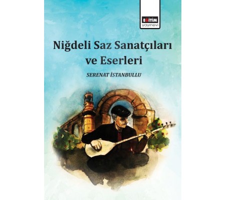 Niğdeli Saz Sanatçıları