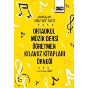 Ortaokul Müzik Dersi Öğretmen Klavuz Kitapları Örneği Ortaokul Müzik Dersi Öğretmen Klavuz Kitapları Örneği