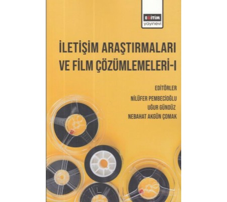 İletişim Araştırmaları ve Film Çözümlemeleri 1