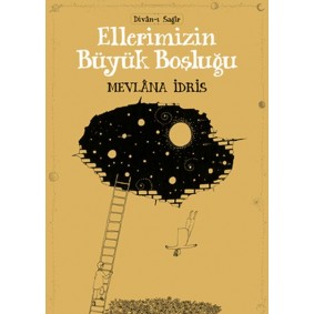 Ellerimizin Büyük Boşluğu Ellerimizin Büyük Boşluğu