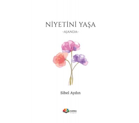 Niyetini Yaşa