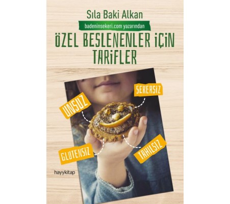 Özel Beslenenler İçin Tarifler