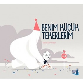 Benim Küçük Tekerlerim Benim Küçük Tekerlerim