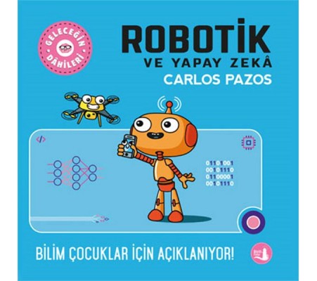 Geleceğin Dâhileri - Robotik ve Yapay Zeka