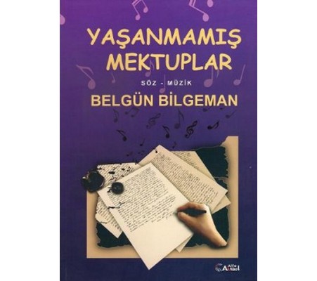 Yaşanmamış Mektuplar