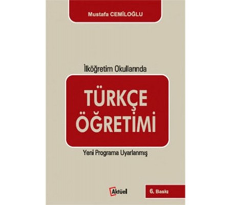 Türkçe Öğretimi - İlköğretim Okullarında