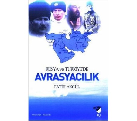 Rusya ve Türkiye'de Avrasyacılık