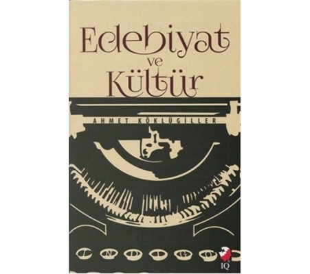 Edebiyat ve Kültür