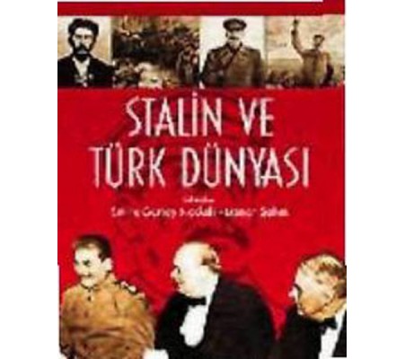 Stalin ve Türk Dünyası