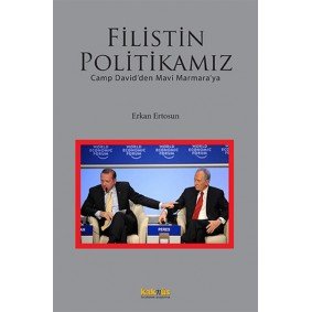 Filistin Politikamız