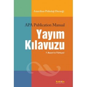 Amerikan Psikoloji Derneği Yayım Kılavuzu Amerikan Psikoloji Derneği Yayım Kılavuzu