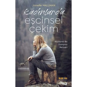 Kadınlarda Eşcinsel Çekim Kadınlarda Eşcinsel Çekim
