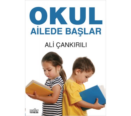 Okul Ailede Başlar