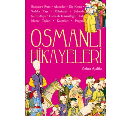 Osmanlı Hikayeleri