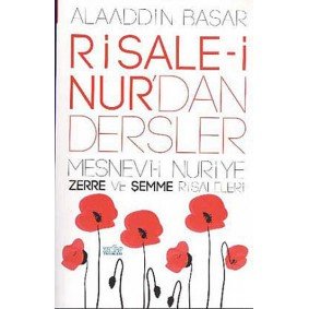 Risale-i Nurdan Dersler - Mesnevi-i Nuriye Risale-i Nurdan Dersler - Mesnevi-i Nuriye