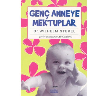 Genç Anneye Mektuplar