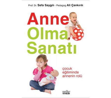 Anne Olma Sanatı