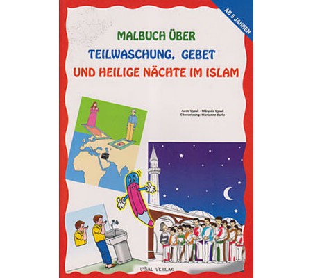 Malbuch Über Teilwaschung Gebet Und Heilige Nachte Im Islam