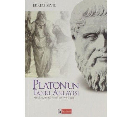 Platon'un Tanrı Anlayışı