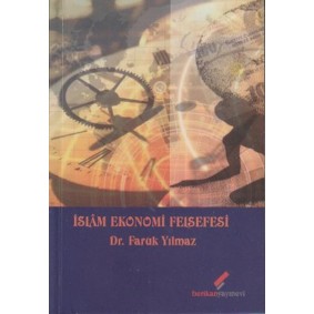 İslam Ekonomi Felsefesi İslam Ekonomi Felsefesi