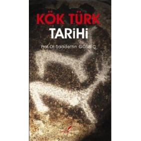 Kök Türk Tarihi Kök Türk Tarihi