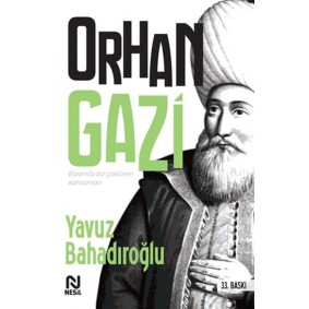 Orhan Gazi Orhan Gazi