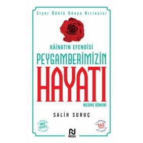 Peygamberimizin Hayatı 2 Peygamberimizin Hayatı 2