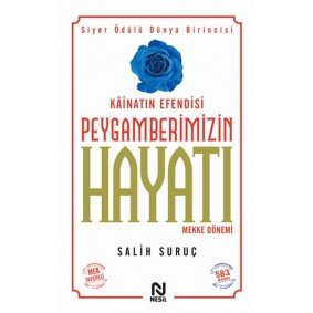 Peygamberimizin Hayatı 1 Peygamberimizin Hayatı 1