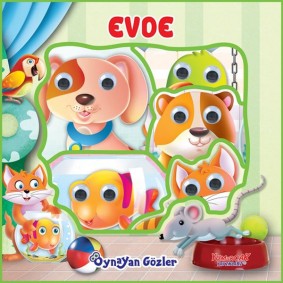 Oynayan Gözler - Evde Oynayan Gözler - Evde