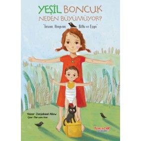 Yeşil Boncuk Neden Büyümüyor Yeşil Boncuk Neden Büyümüyor