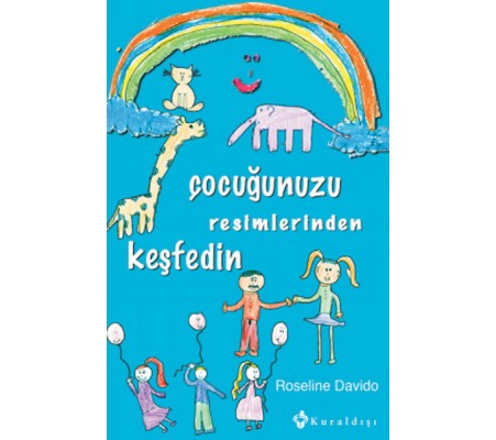 Çocuğunuzu Resimlerinden Keşfedin