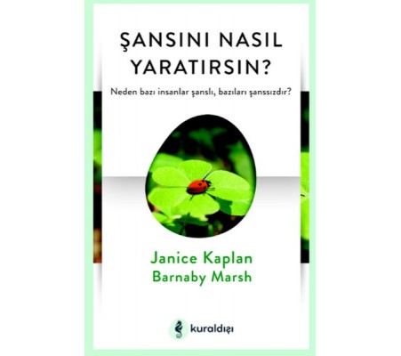 Şansını Nasıl Yaratırsın?