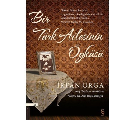 Bir Türk Ailesinin Öyküsü