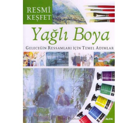 Yağlı Boya - Resmi Keşfet