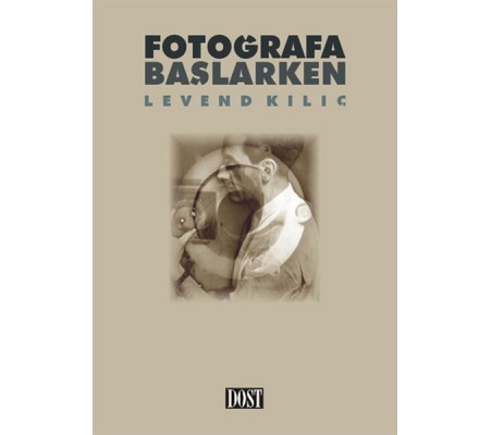 Fotoğrafa Başlarken