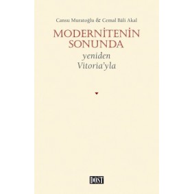 Modernitenin Sonunda - Yeniden Vitoria’yla