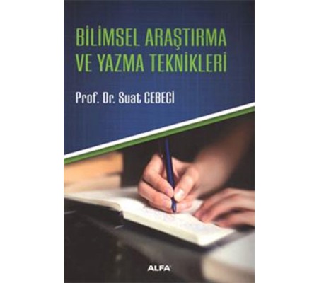 Bilimsel Araştırma ve Yazma Teknikleri