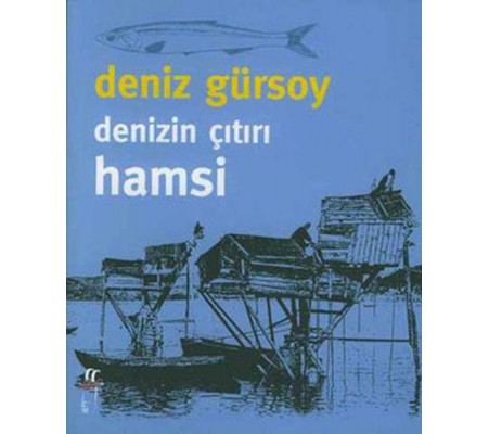 Denizin Çıtırı Hamsi